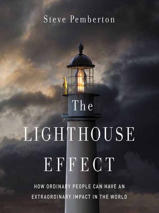 Title details for The Lighthouse Effect by Steve Pemberton - Available